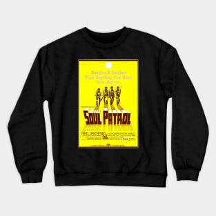 Soul Patrol Crewneck Sweatshirt